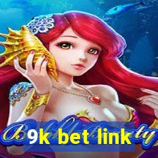 9k bet link